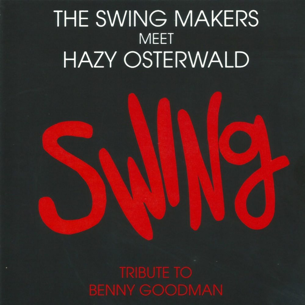 DR 9201 / Swing Makers & Hazy Osterwald: Swing – Tribute to Benny Goodmann