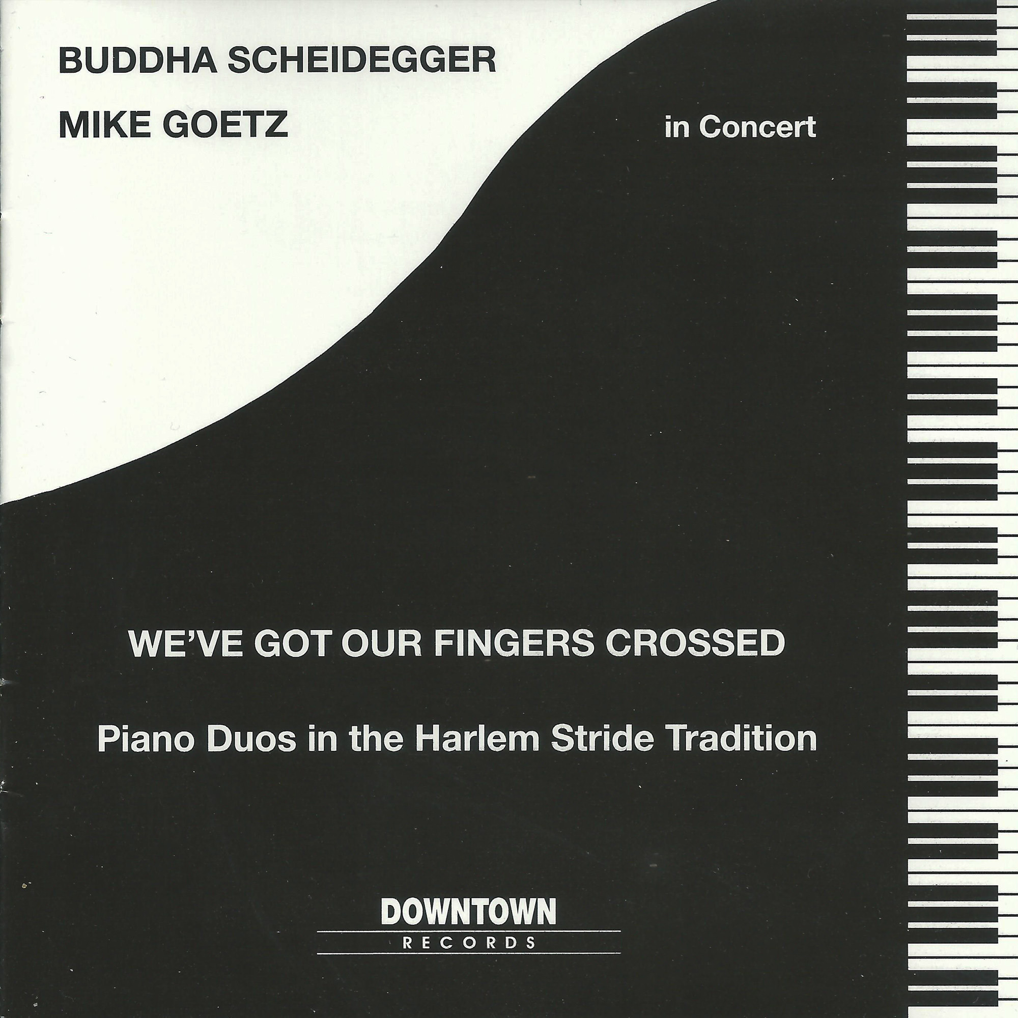 DR 9202 / Buddha Scheidegger & Mike Goetz: We’ve got our fingers crossed