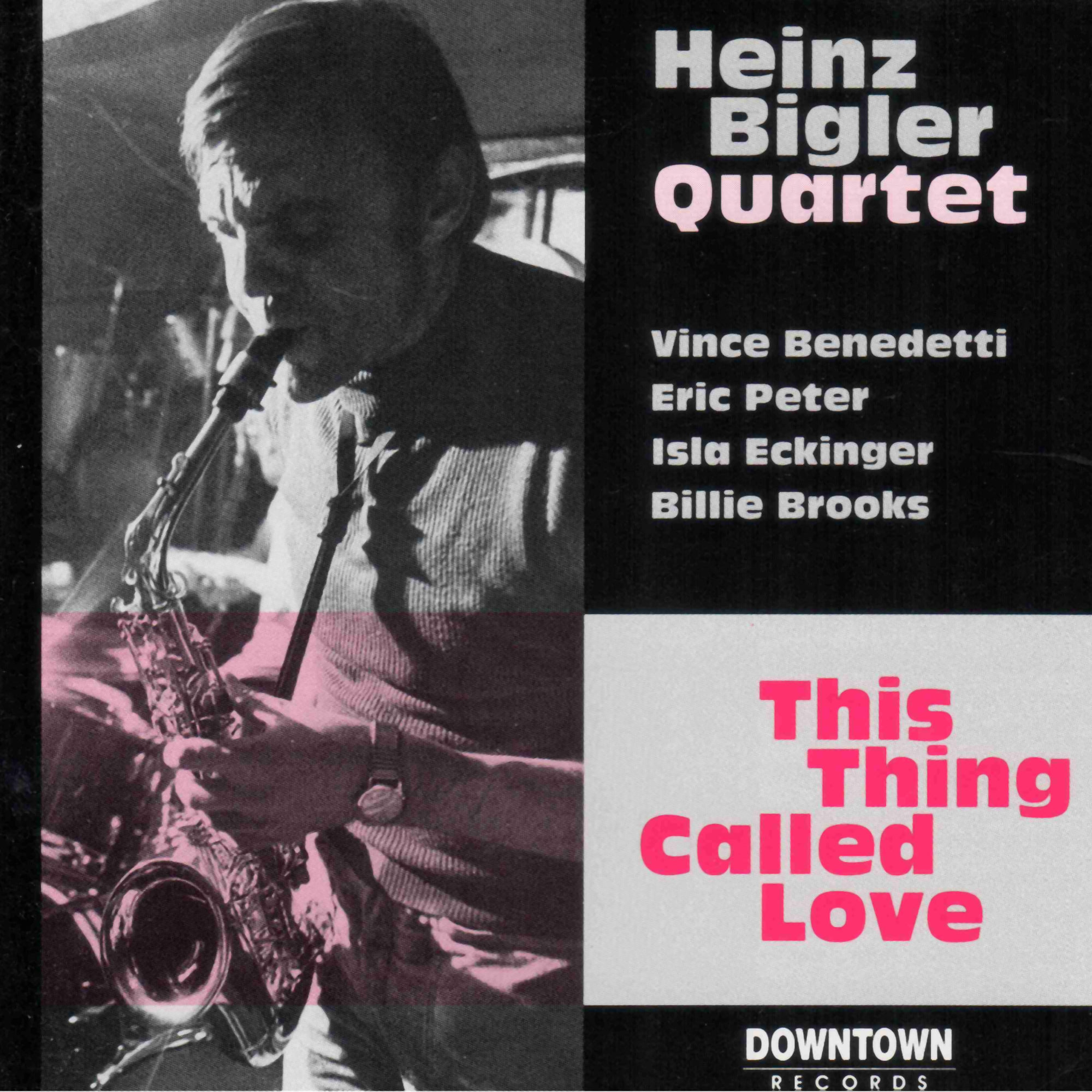 DR 9215 / Heinz Bigler Quartet: This Thing called Love