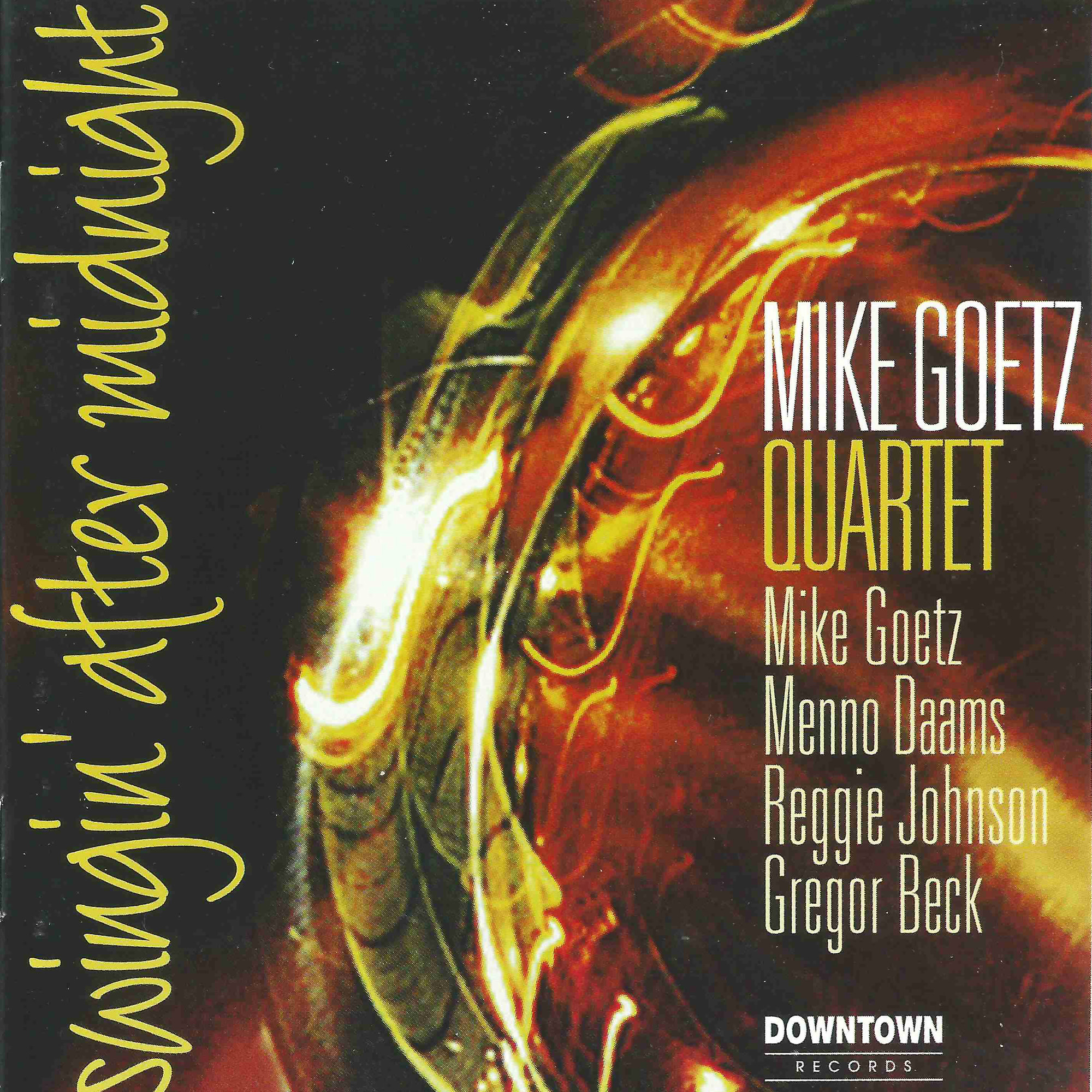 DR 9220 / Mike Goetz Quartet: Swingin´ After Midnight
