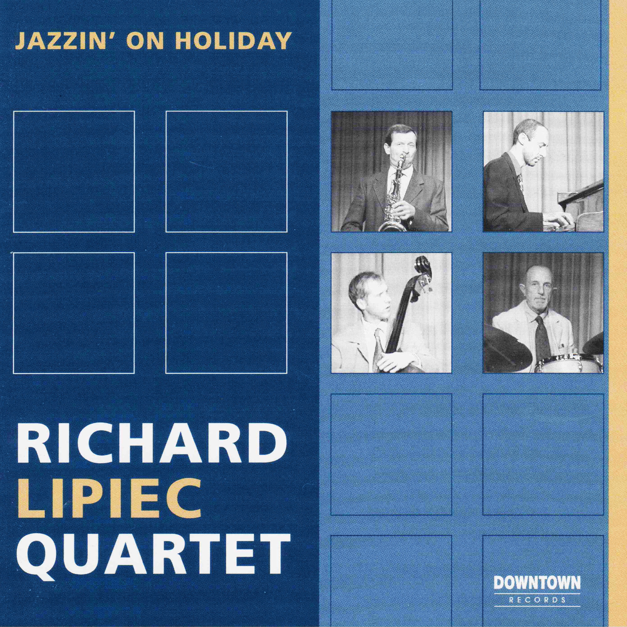 DR 9222 / Richard Lipiec Quartett: Jazzin‘ on Holiday