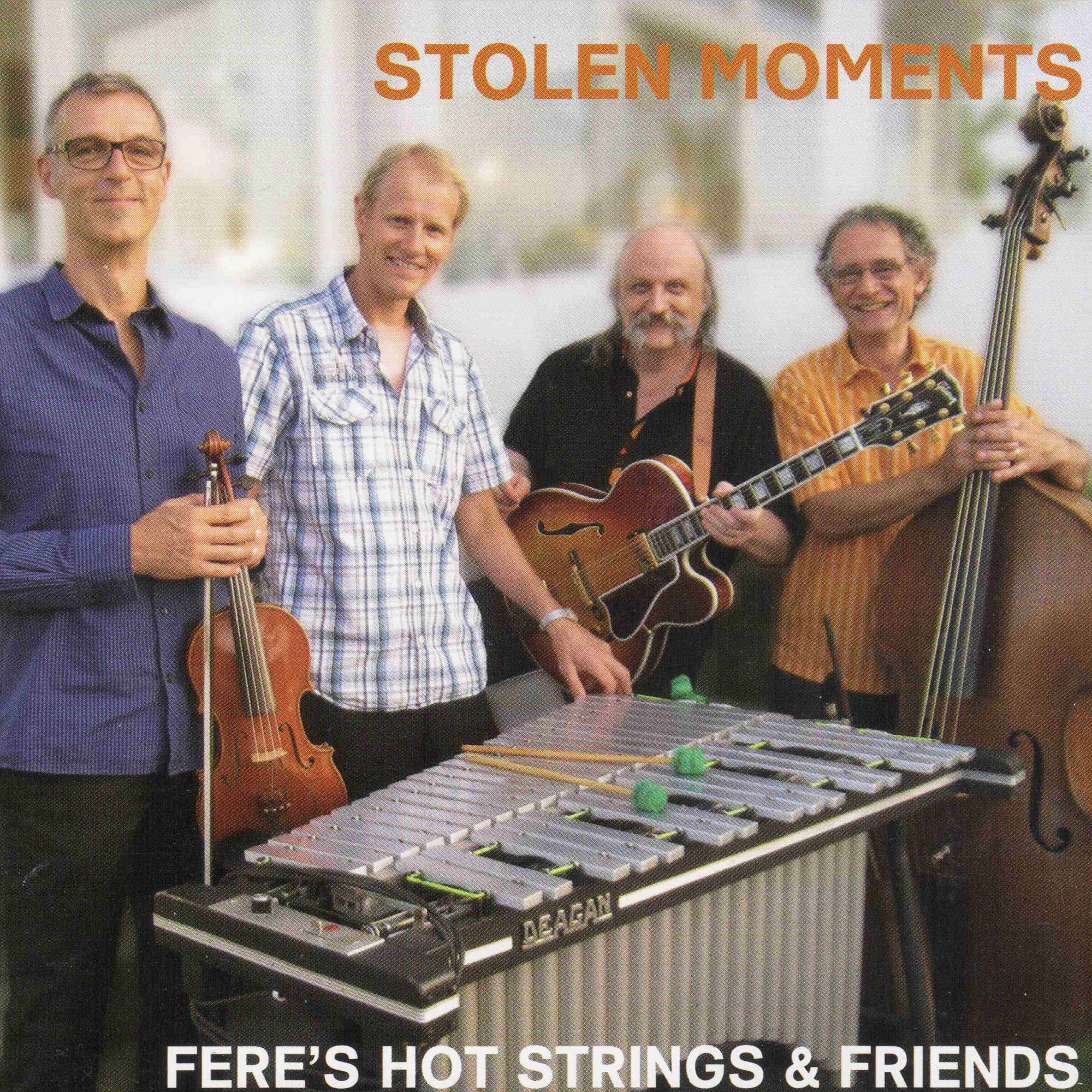 DR 9240 / Fere’s Hot Strings & Friends: Stolen Moments