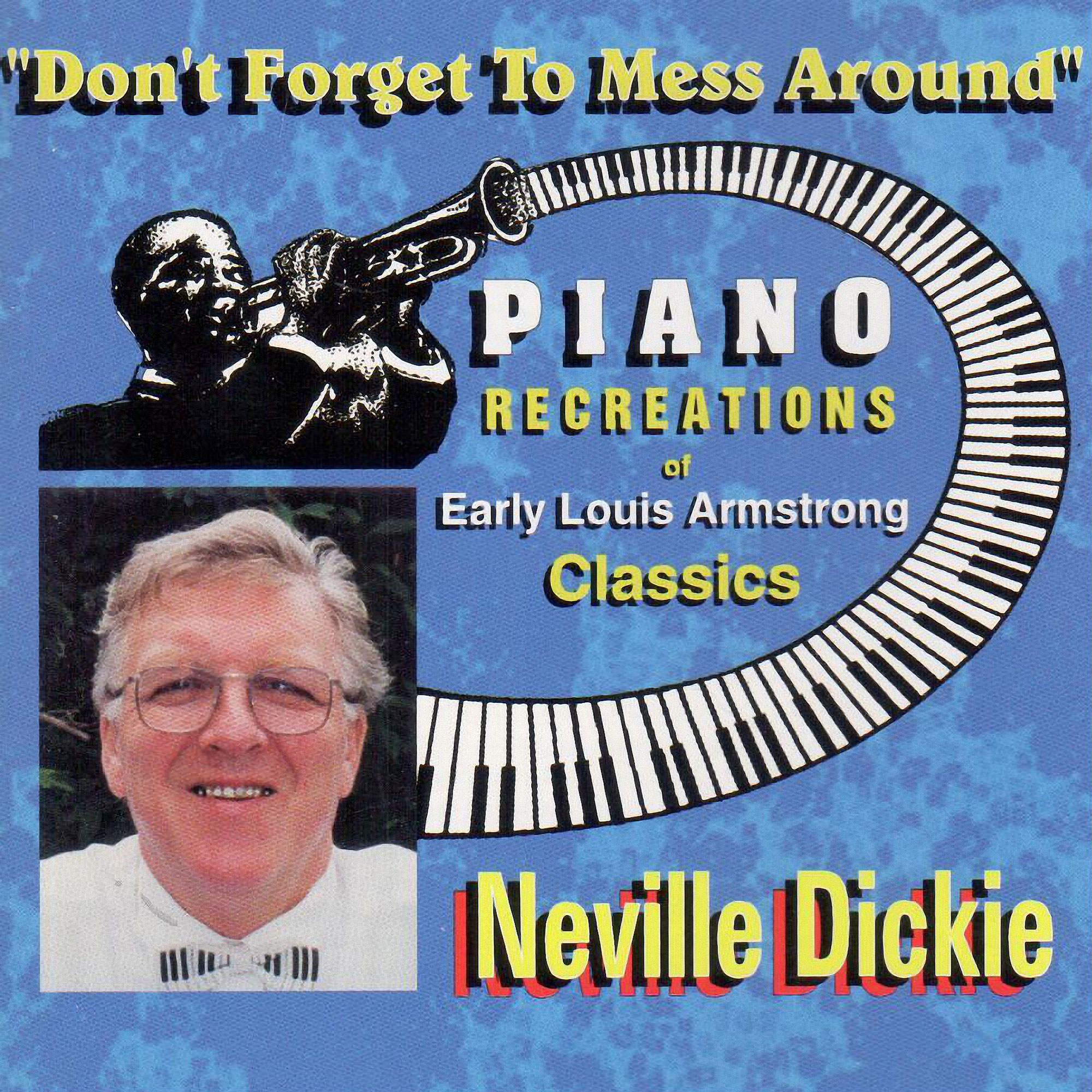 SO 1341 / Neville Dickie: Don’t forget to mess around
