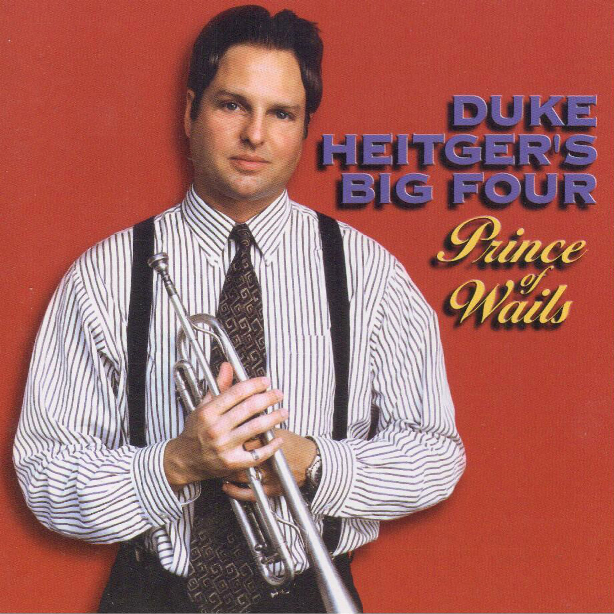 SO 1367 / Duke Heitger’s Big Four: Prince of Wails