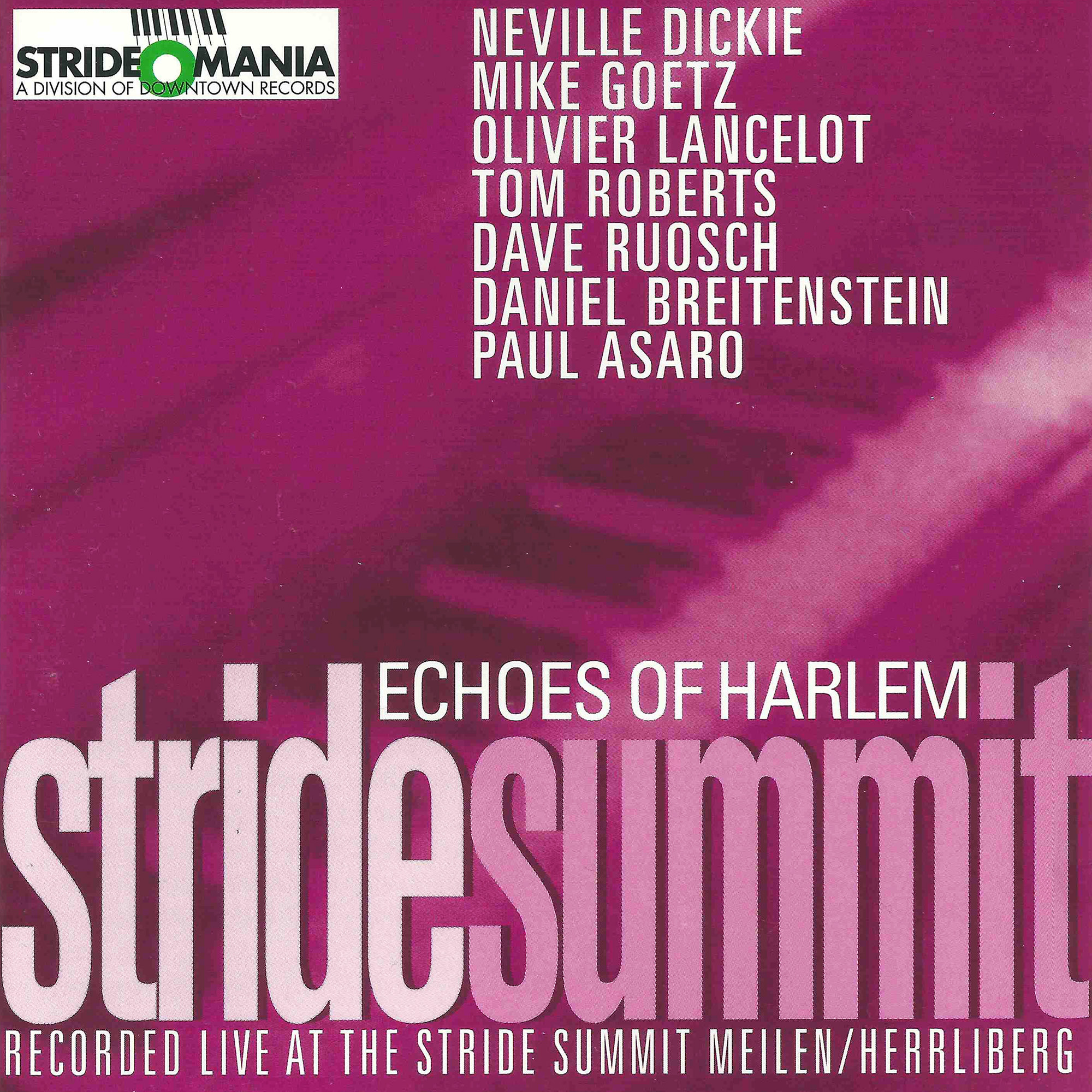 ST 7303 / N. Dickie, M. Goetz, T. Robert u.a.: Stride Summit: Echoes of Harlem