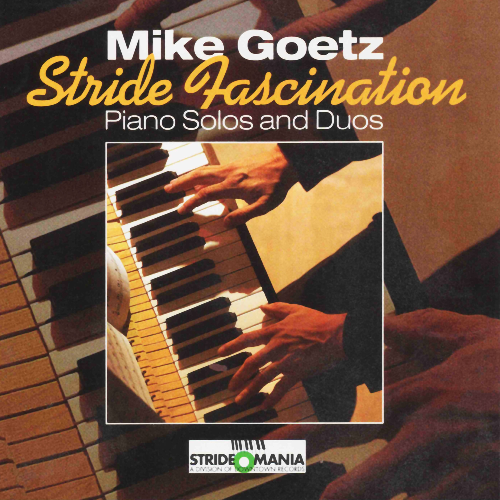 ST 7305 / Mike Goetz: Stride Fascination